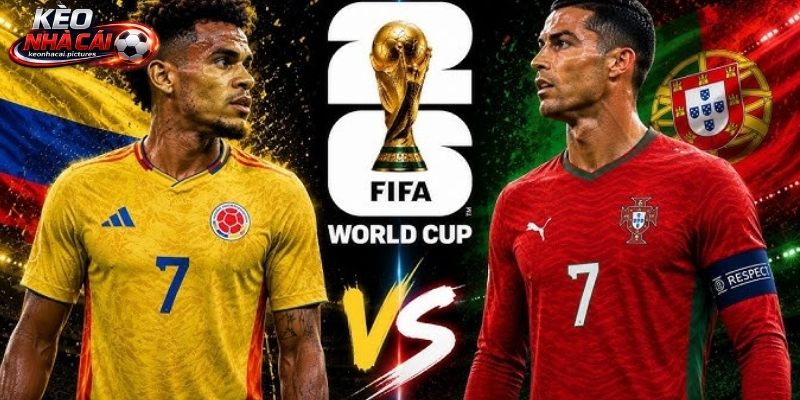 Soi kèo Colombia vs Bồ Đào Nha quyết chiến vì 3 điểm Soi kèo Colombia vs Bồ Đào Nha quyết chiến vì 3 điểm